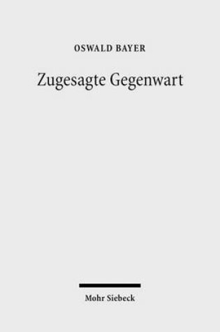 Cover of Zugesagte Gegenwart