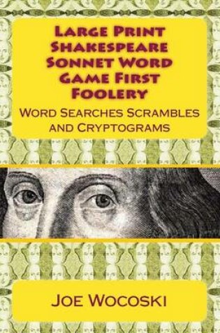 Cover of Large Print Edition Shakespeare Sonnet Word Game First Foolery