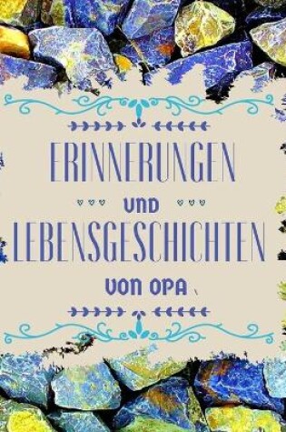 Cover of Erinnerungen und Lebensgeschichten von Opa
