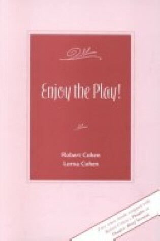 Cover of Enjoy the Play!