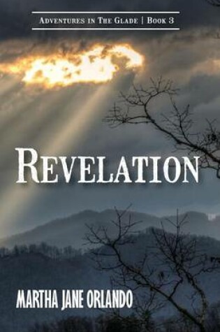 Cover of Revelation Adventures in the Glade Book 3