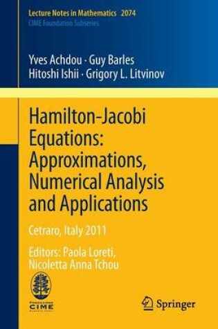 Cover of Hamilton-Jacobi Equations: Approximations, Numerical Analysis and Applications