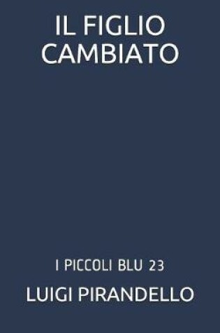 Cover of Il Figlio Cambiato