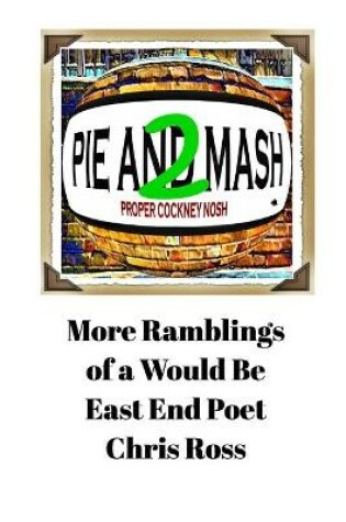 Cover of More Ramblings of a Would Be East End Poet