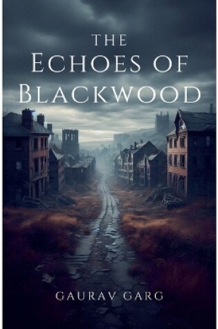 Cover of The Echoes of Blackwood