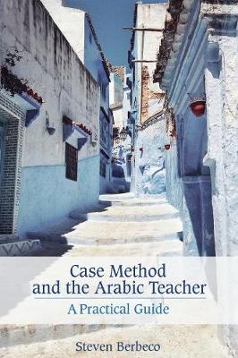 Cover of Case Method and the Arabic Teacher