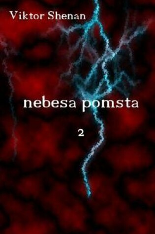 Cover of Nebesa Pomsta 2