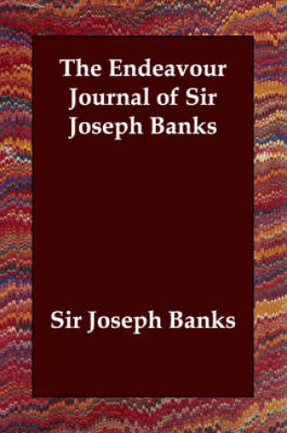 Cover of The Endeavour Journal of Sir Joseph Banks