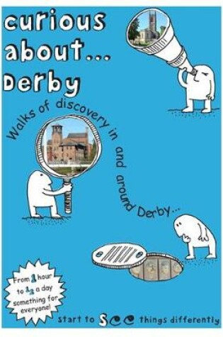 Cover of Curious About... Derby