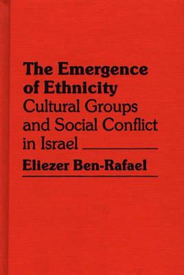 Book cover for The Emergence of Ethnicity