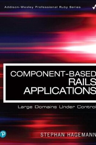 Cover of Component-Based Rails Applications