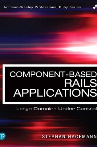 Cover of Component-Based Rails Applications