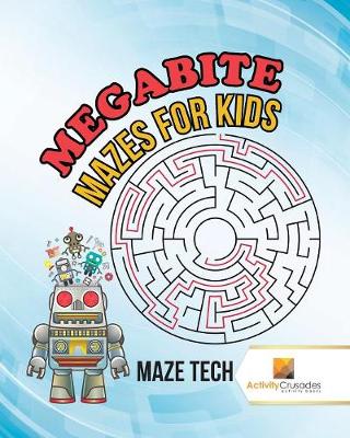Book cover for Megabyte Mazes for Kids
