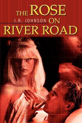 Book cover for The Rose on River Road
