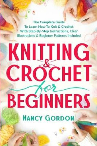 Cover of Knitting & Crochet For Beginners