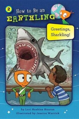 Cover of Greetings, Sharkling! (Book 2)