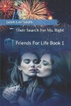 Book cover for Their Search For Ms. Right