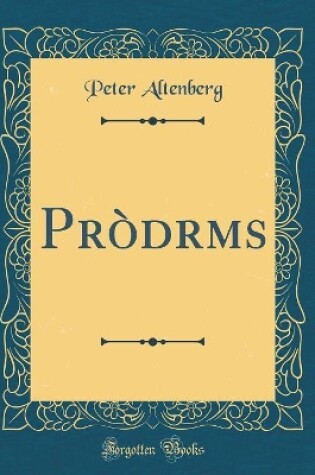 Cover of Pròdr?m?s (Classic Reprint)