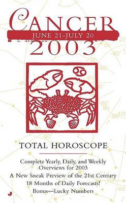 Book cover for Total Horoscopes 2003: Cancer