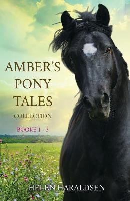 Book cover for Amber's Pony Tales Collection