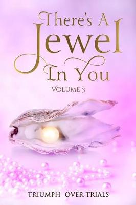 Book cover for There's A Jewel In You, Volume 3