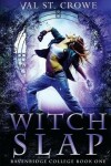 Book cover for Witch Slap