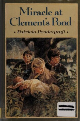 Cover of Miracle at Clement's Pond