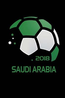 Book cover for Saudi Arabia Soccer Fan Journal