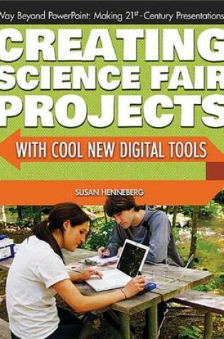 Cover of Creating Science Fair Projects with Cool New Digital Tools