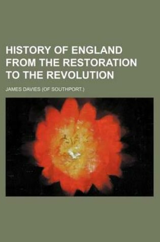 Cover of History of England from the Restoration to the Revolution