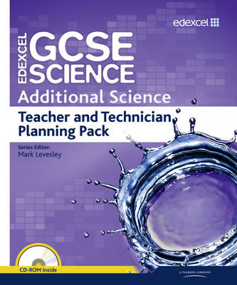 Book cover for Edexcel GCSE Science: Additional Science Teacher and Technician Planning Pack