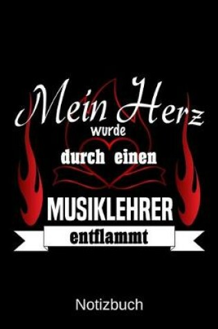 Cover of Mein Herz wurde durch einen Musiklehrer entflammt