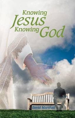 Book cover for Knowing Jesus, Knowing God