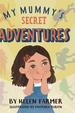 Cover of My Mummy's Secret Adventures