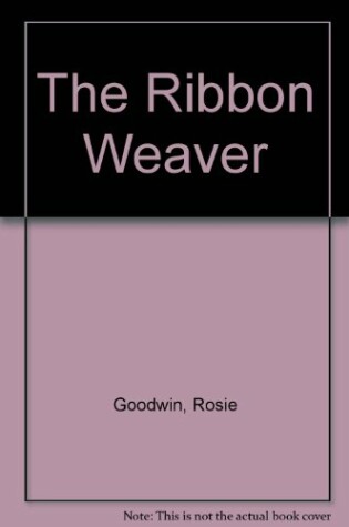 Cover of The Ribbon Weaver