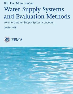 Book cover for Water Supply Systems And Evaluation Methods- Volume I