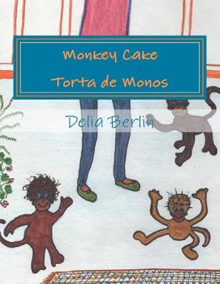 Book cover for Monkey Cake - Torta de Monos