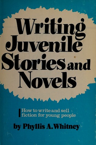 Cover of Writing Juvenile Stories and Novels