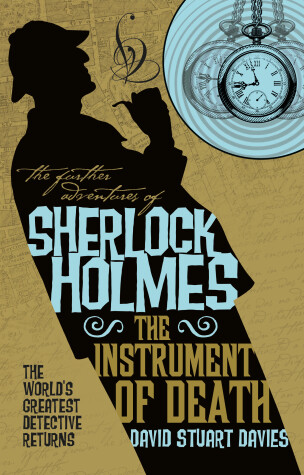 Book cover for The Further Adventures of Sherlock Holmes - The Instrument of Death