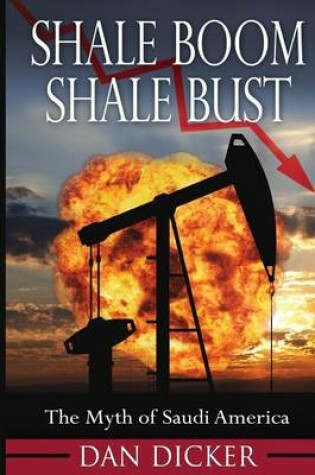 Cover of Shale Boom, Shale Bust