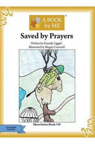 Cover of Saved by Prayers