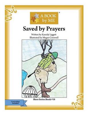 Book cover for Saved by Prayers