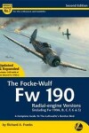 Book cover for The Focke-Wulf Fw 190 Radial-engine (including Fw 190A, B,C,F,G & S)