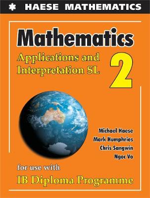 Book cover for Mathematics: Applications And Interpretation SL