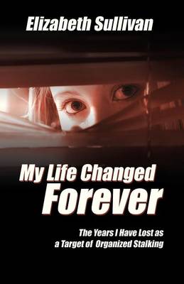 Book cover for My Life Changed Forever