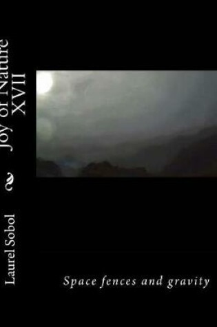 Cover of Joy of Nature XVII