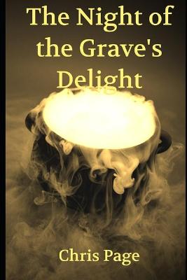 Book cover for The Night of the Grave's Delight