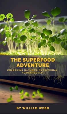 Book cover for The Superfood Adventure