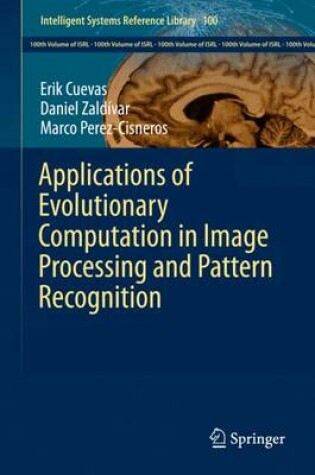 Cover of Applications of Evolutionary Computation in Image Processing and Pattern Recognition