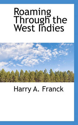 Book cover for Roaming Through the West Indies